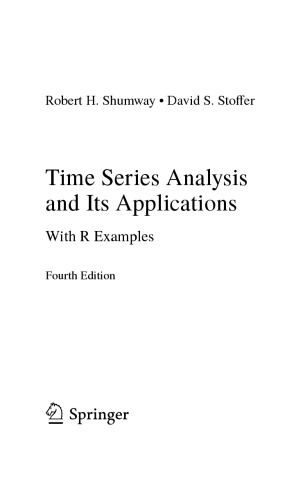 Time Series Analysis and Its Applications: With R Examples, 4th Edition