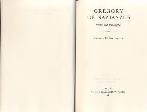 Gregory of Nazianzus: Rhetor and Philosopher