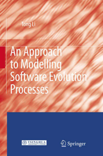 An approach to modelling software evolution processes = ruan jian yan hua gong chen jian mo