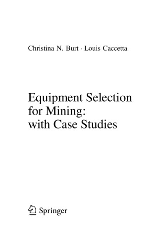 Equipment Selection for Mining with Case Studies
