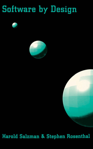 Software by Design: Shaping Technology and The Workplace