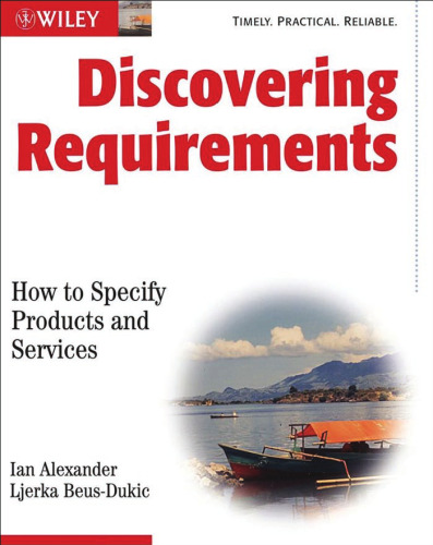 Discovering Requirements: How to Specify Products and Services