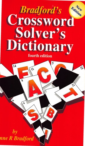 Bradford's Crossword Solver's Dictionary (fourth edition)