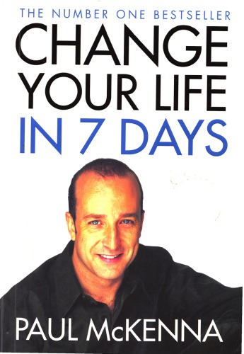 Change Your Life in 7 Days