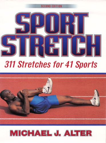 Sport Stretch: 311 Stretches for 41 Sports