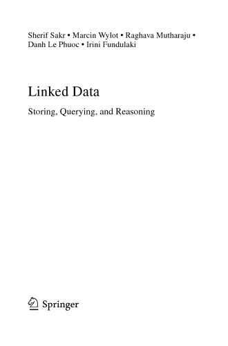 Linked Data Storing, Querying and Reasoning