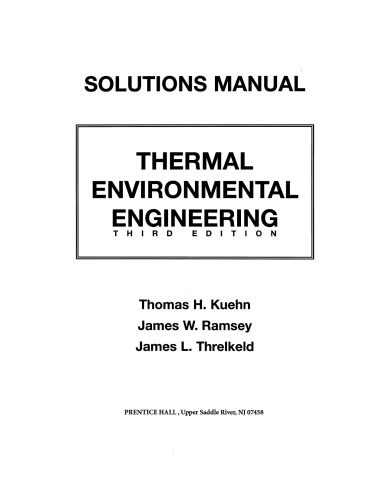 Thermal Environmental Engineering. Solutions Manual