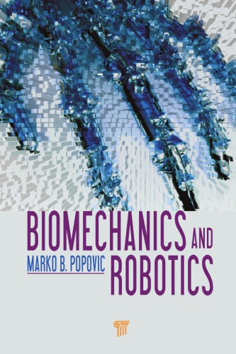 Biomechanics and Robotics