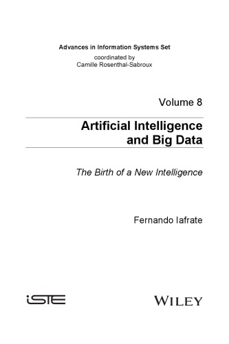 Artificial Intelligence and Big Data. The Birth of a New Intelligence