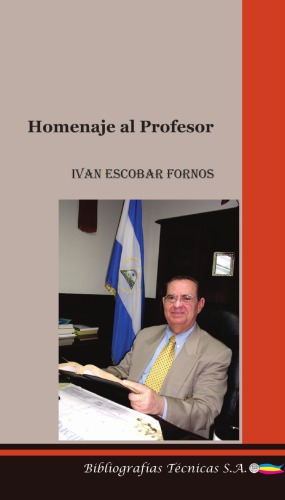 Homenaje al Profesor Iván Escobar Fornos