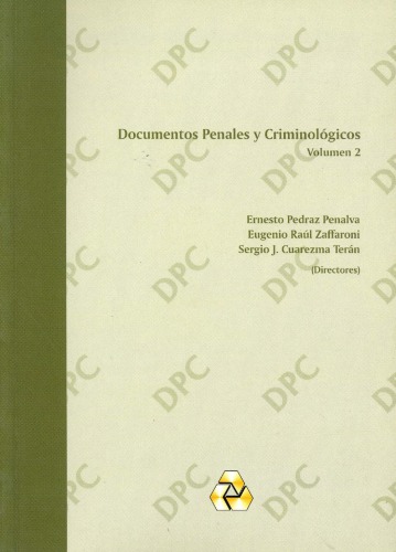Documentos Penales y Criminológicos, Volumen 2