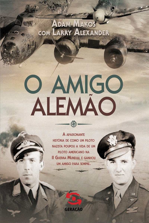 O amigo alemão