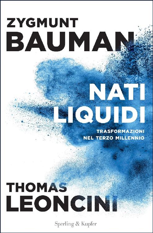 Nati liquidi (Italian Edition)