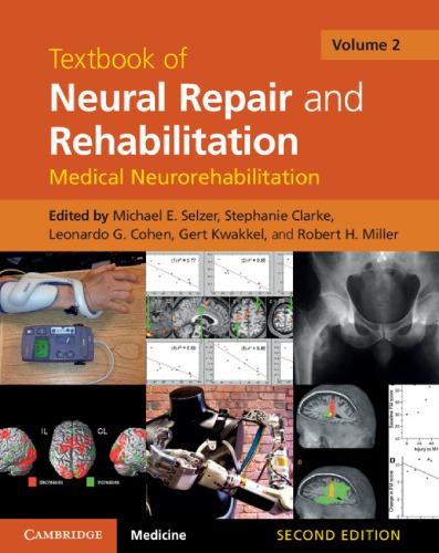 Textbook of Neural Repair and Rehabilitation: Medical Neurorehabilitation