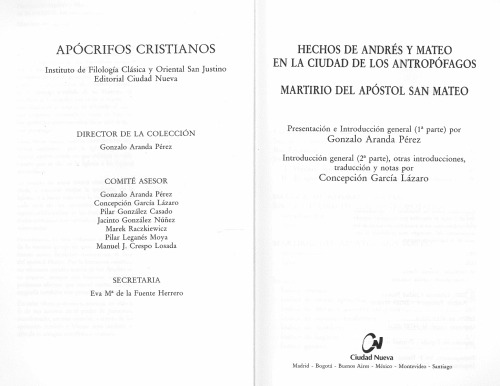 Hechos de Andres y Mateo en la ciudad de los antropofagos. Martirio del apostol san Mateo
