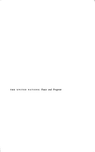 The United Nations: Peace and Progress