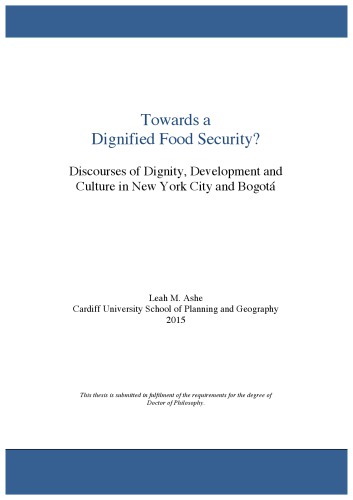 Towards a Dignified Food Security? Discourses of Dignity, Development and Culture in New York City and Bogotá