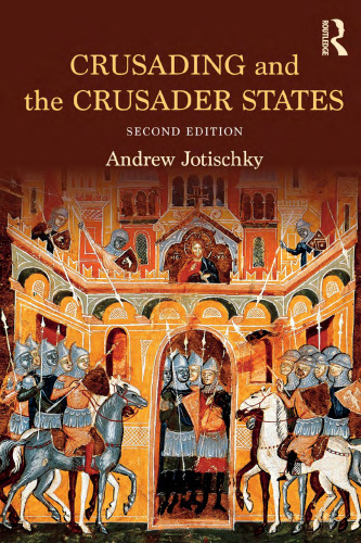 Crusading and the Crusader States