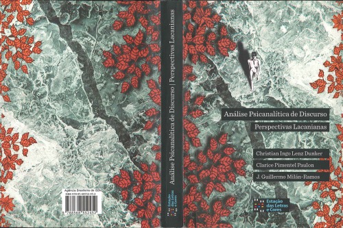 Análise psicanalítica de discursos - perspectivas lacanianas
