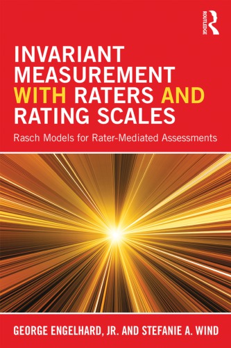 Invariant Measurement with Raters and Rating Scales: Rasch Models for Rater-Mediated Assessments