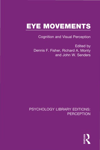 Eye Movements: Cognition and Visual Perception