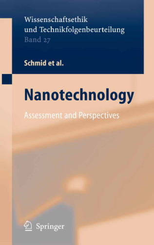 Nanotechnology: Assessment and Perspectives ()