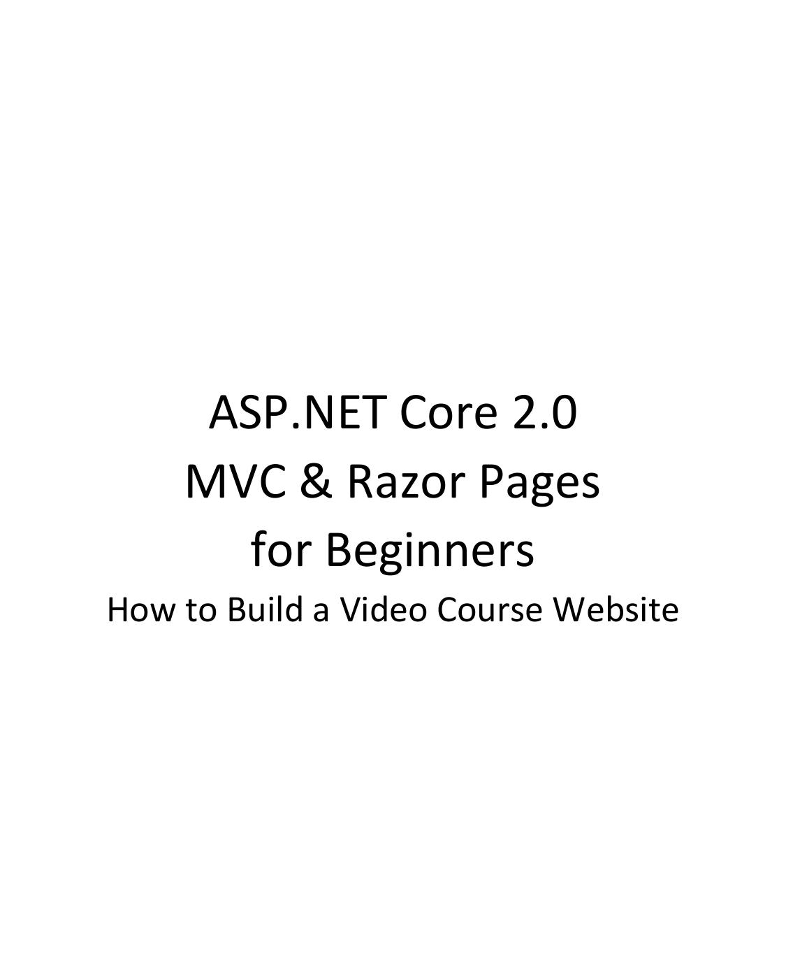 ASP.NET Core 2.0 MVC & Razor Pages for Beginners: How to Build a Website