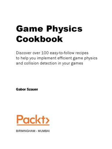 Game Physics Cookbook
