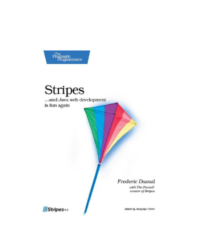 Stripes -- and Java web development is fun again