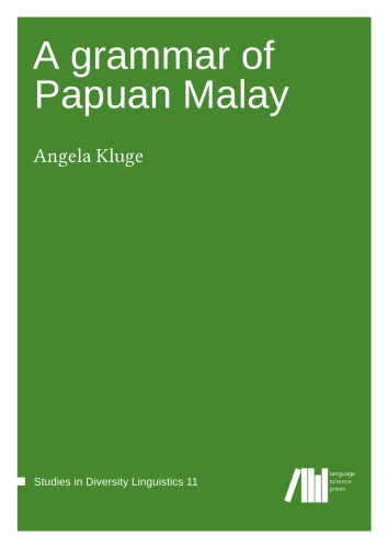 A grammar of Papuan Malay