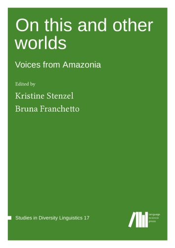 On this and other worlds: Voices from Amazonia