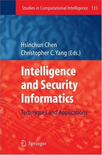 Intelligence and Security Informatics: Techniques and Applications