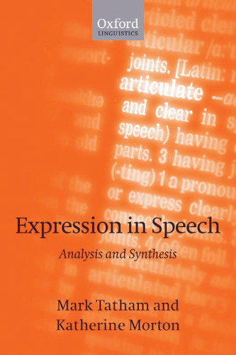 Expression in Speech: Analysis and Synthesis