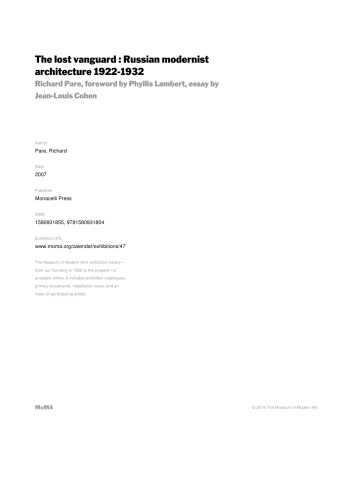 The lost vanguard: Russian modernist architecture, 1922–1932