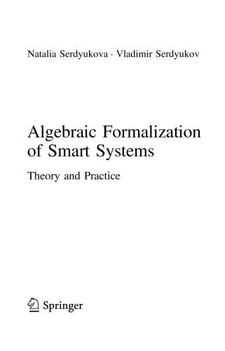 Algebraic Formalization of Smart Systems