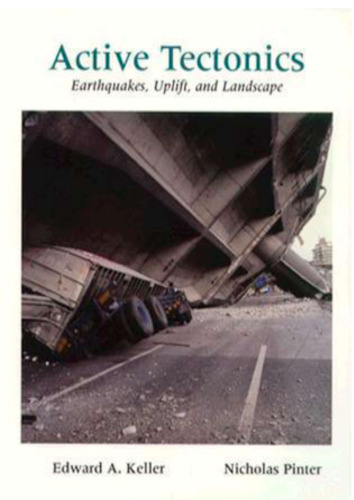 Active Tectonics: Earthquakes, Uplift, and Landscape