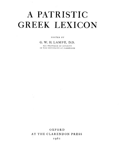 A Patristic Greek Lexicon. Fasc. 4