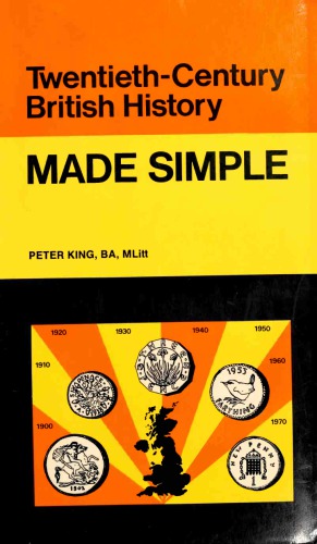 Twentieth-Century British History Made Simple