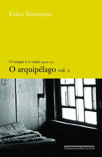 O Tempo e o Vento - O Arquipélago - vol 2
