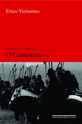 O Tempo e o Vento - O Continente - Vol 2