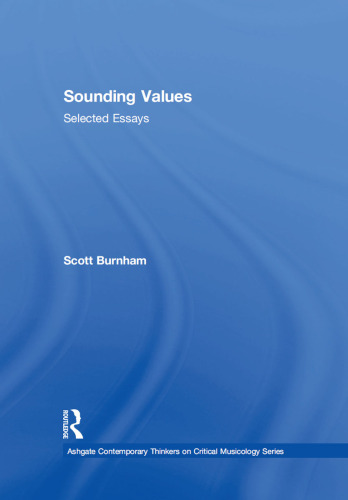 Sounding Values: Selected Essays