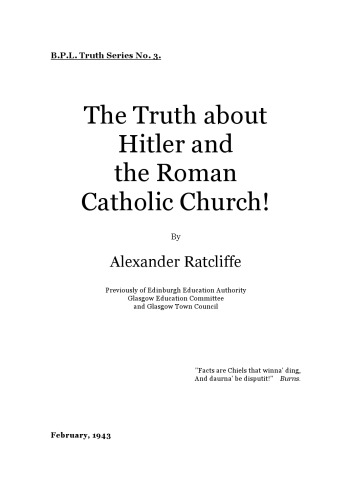 The Truth about Hitler and the Roman Catholic Church!