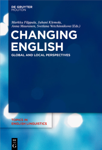 Changing English: Global and Local Perspectives