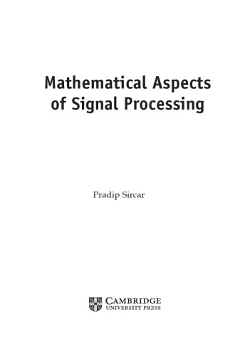 Mathematical Aspects of Signal Processing