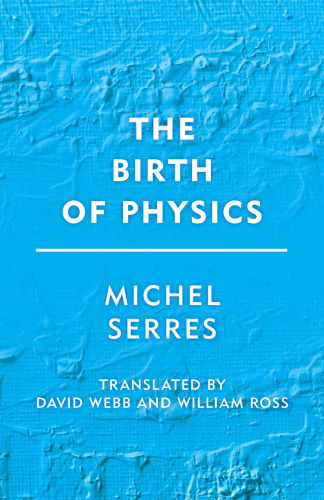 The Birth of Physics