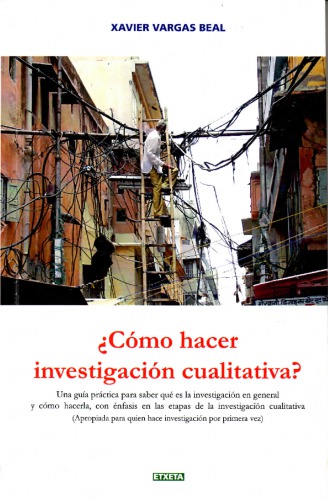 ¿Cómo hacer investigación cualitativa?