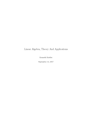 Linear Algebra, Theory And Applications