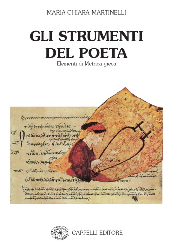 Gli strumenti del poeta : elementi di metrica greca