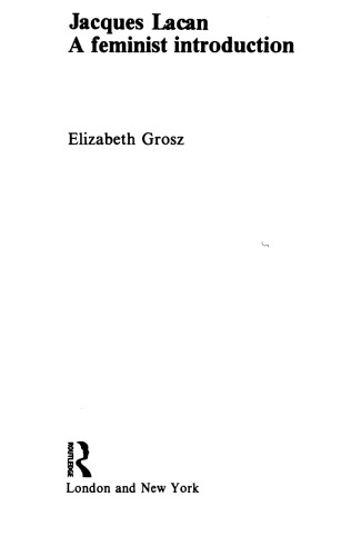 Jacques Lacan: A Feminist Introduction