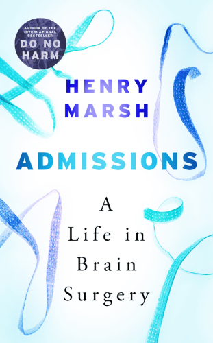 Admissions: Life as a Brain Surgeon